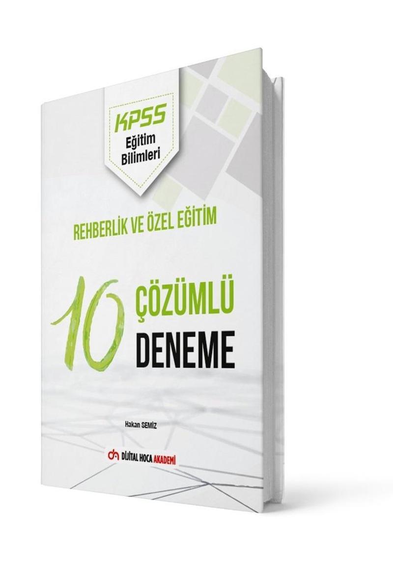 Dijital Hoca Akademi 2022 Kpss Eğitim Bilimleri Rehberlik Ve Özel Eğitim Çözümlü 10 Deneme