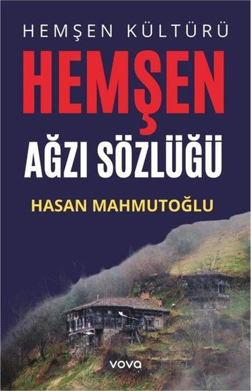 Hemşen Kültürü - Hemşen Ağzı Sözlüğü