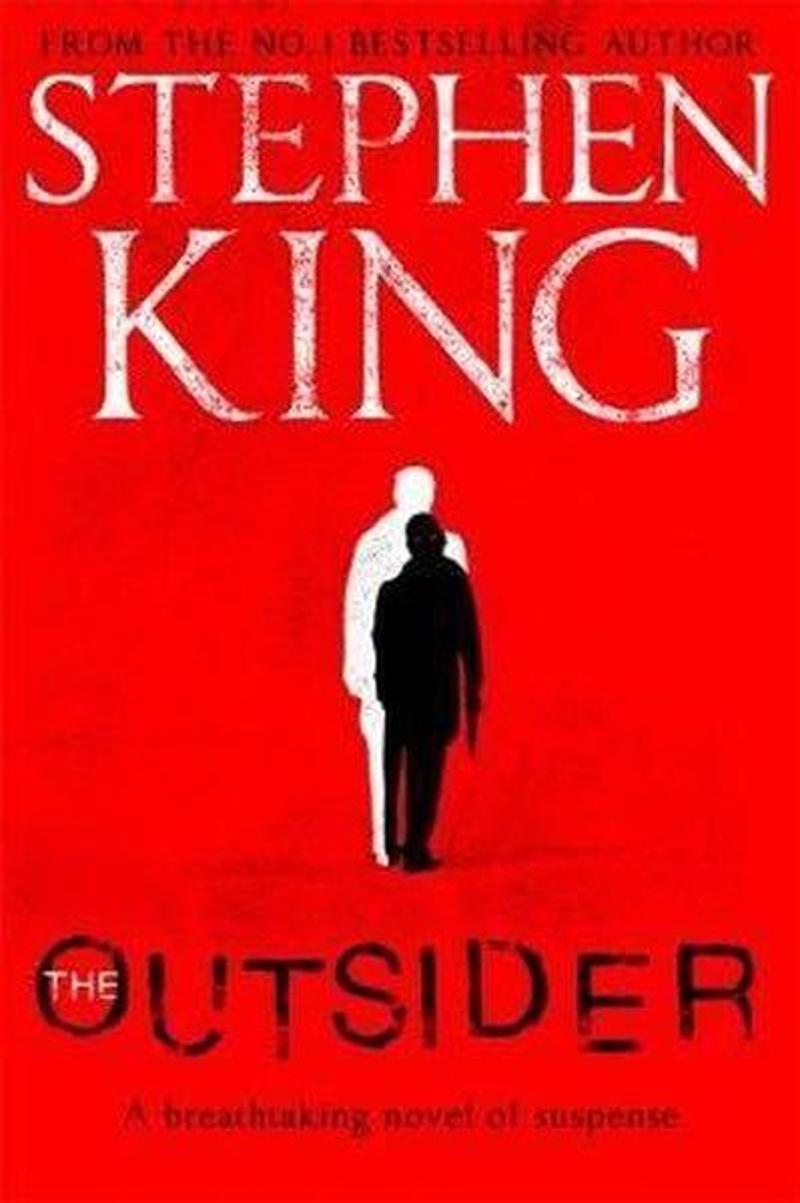 The Outsider: The No.1 Sunday Times Bestseller