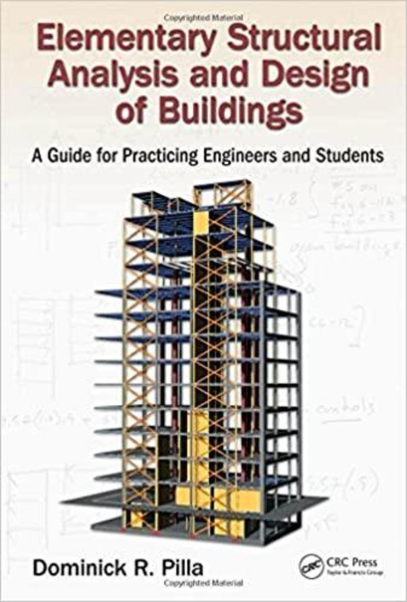 Elementary Structured Analysıs And Desıgn Of Buıldıngs - Crc Press