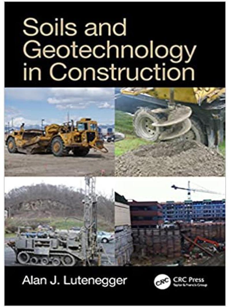 Soıls And Geotechnology In Constructıon - Crc Press