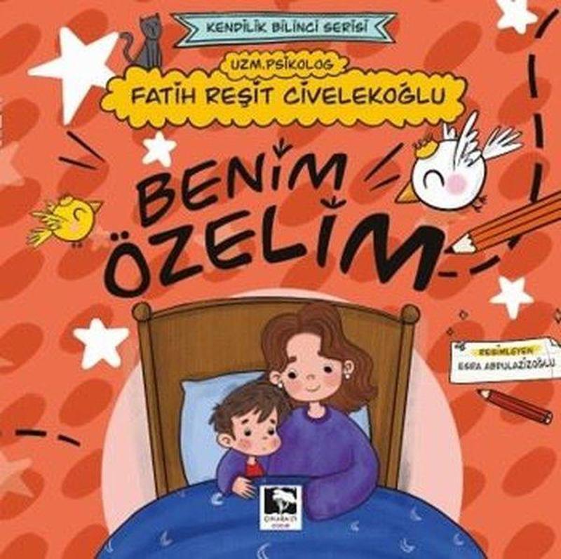 Benim Özelim - Kendilik Bilinci Serisi