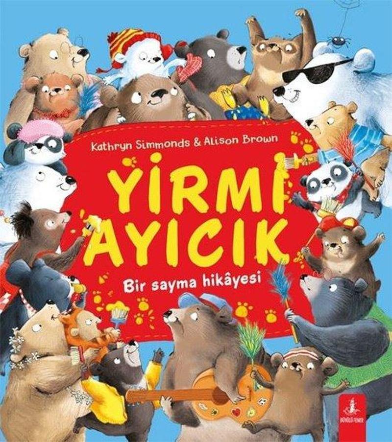 Yirmi Ayıcık - Bir Sayma Hikayesi