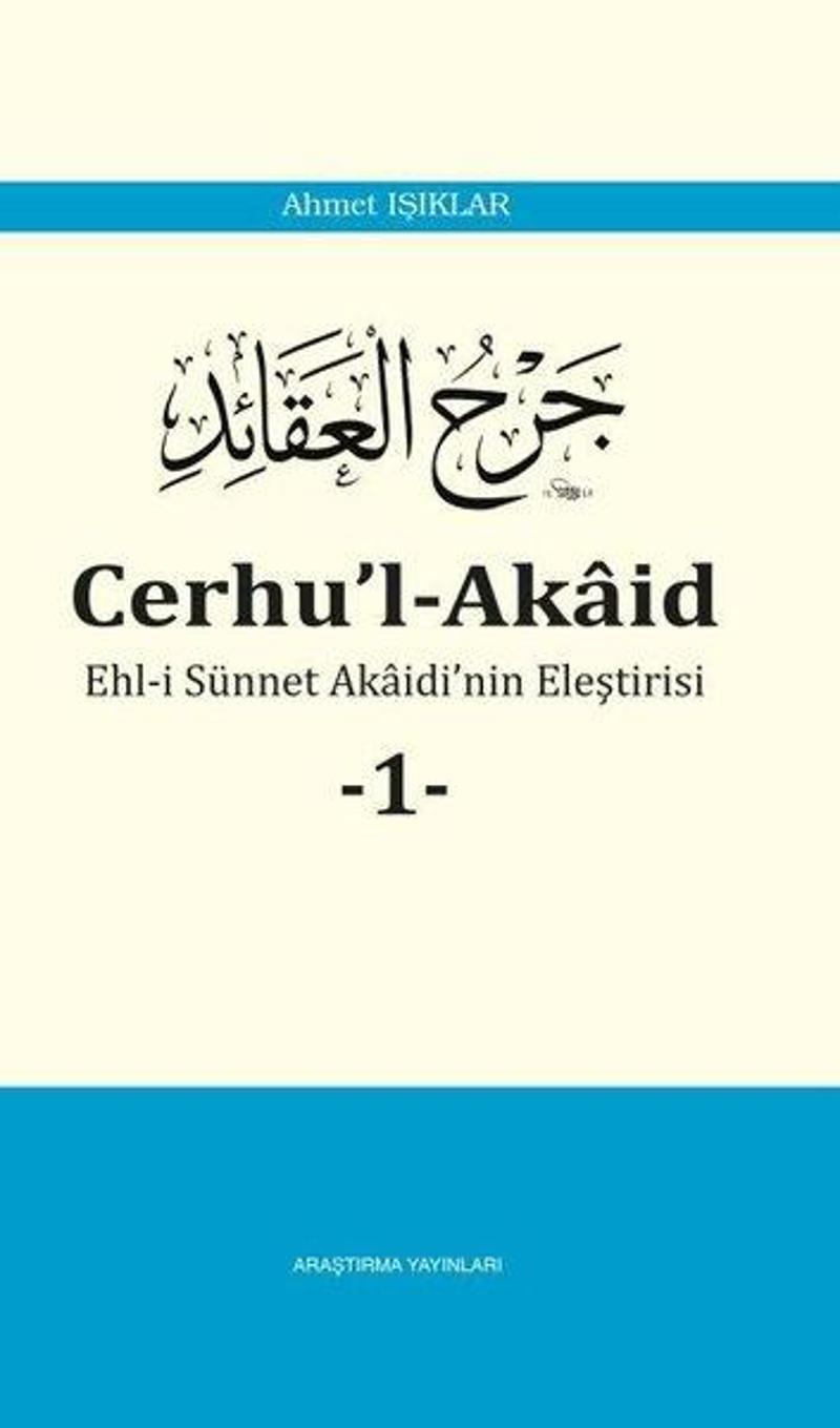 Cerhu'l-Akaid Ehl-i Sünnet Akaidi'nin Eleştirisi 1