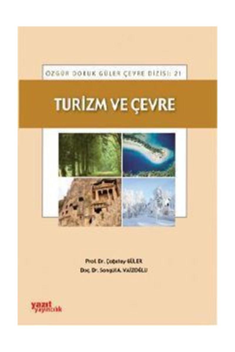 Turizm Ve Çevre - Yazıt