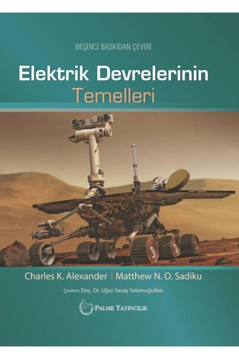 Elektrik Devrelerinin Temelleri Kitabı - Palme Yayınları