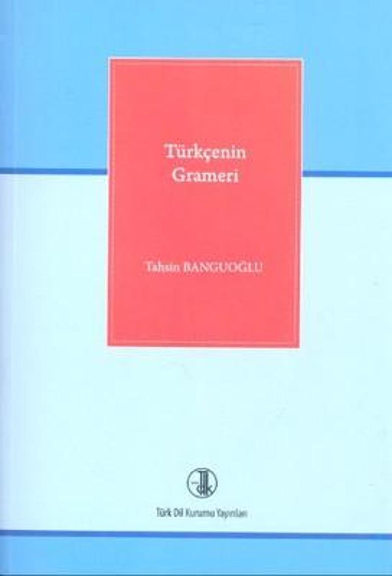 Türkçenin Grameri-Tdk - Türk Dil Kurumu Yayınları