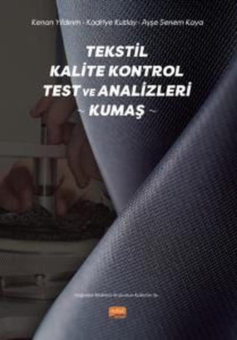 Tekstil Kalite Kontrol Test ve Analizleri - Kumaş