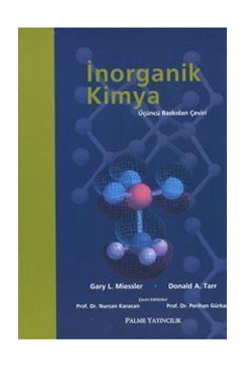 Inorganik Kimya Donald A Tarr Gary L Miessler - Palme Yayınları