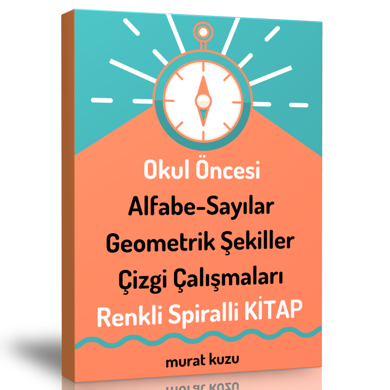 Okul Öncesi Alfabe-Sayılar-Şekiller-Çizgi Çalışmaları Kitabı - Enine Boyuna Eğitim