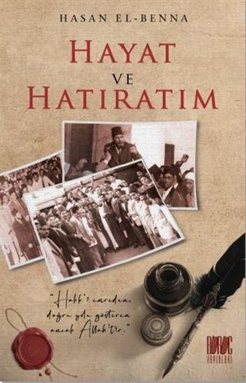 Hayat ve Hatıratım