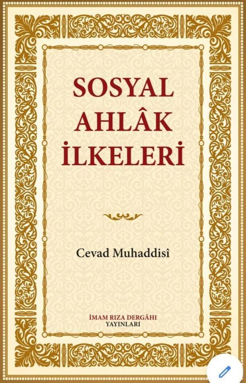 Sosyal Ahlak İlkeleri