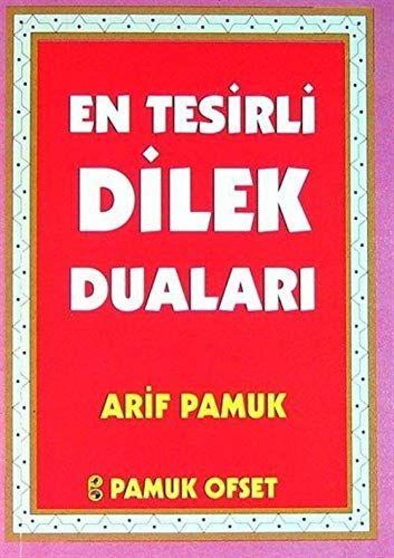 En Tesirli Dilek Duaları (Dua-145)