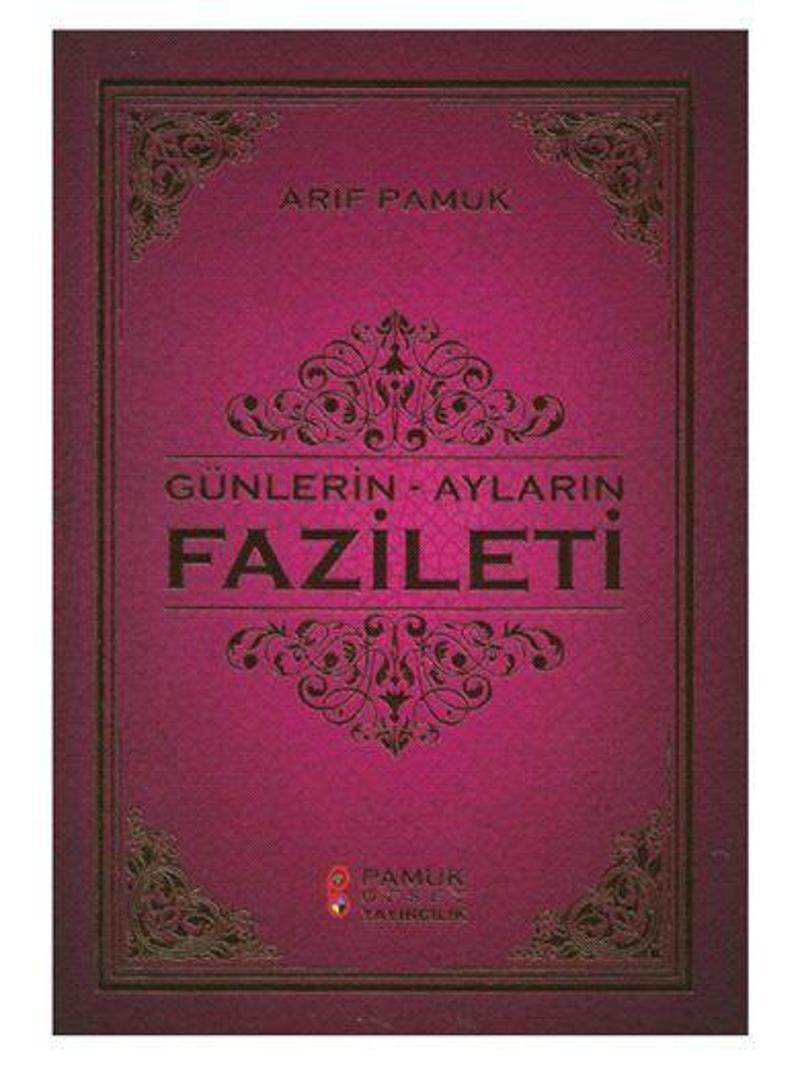 Günlerin - Ayların Fazileti (Üç Aylar 219)