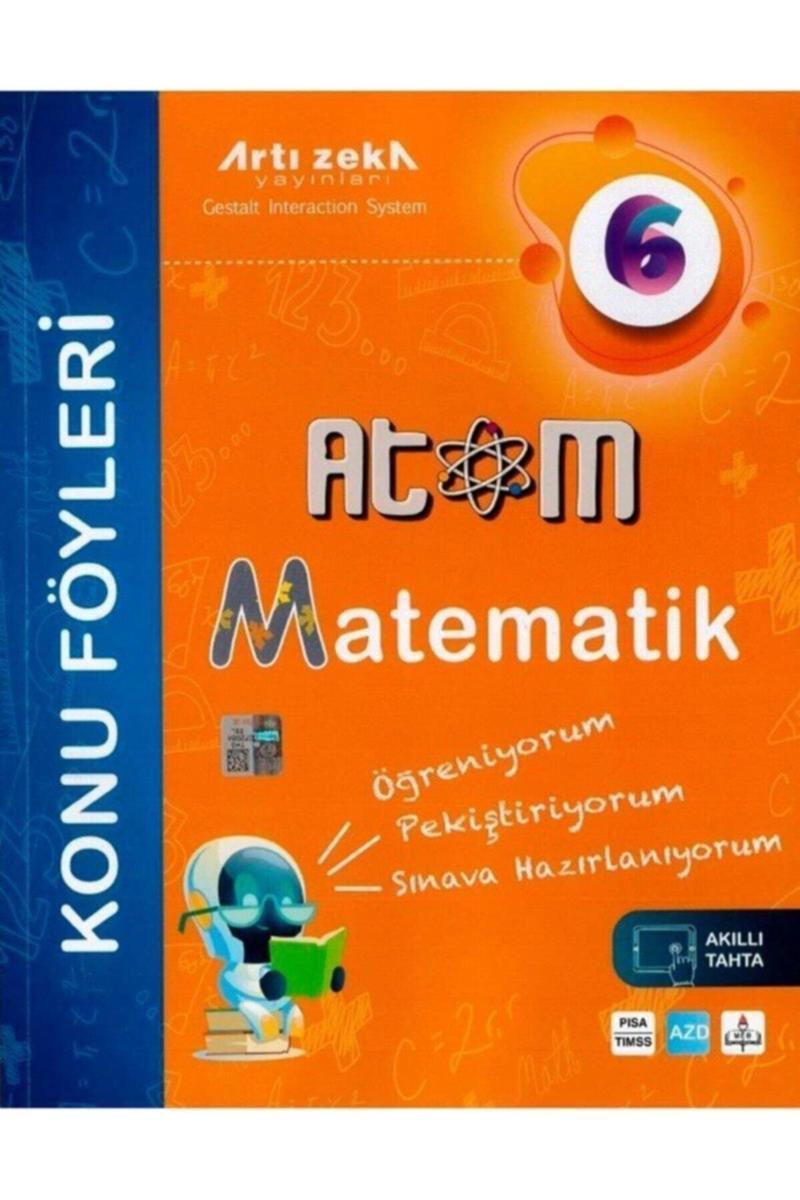 Artı Zeka 6.Sınıf Atom Matematik Konu Föyleri - Artı Zeka Yayınları