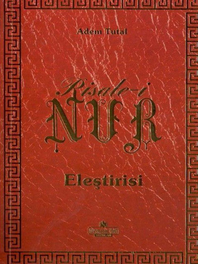 Risale-i Nur Eleştirisi