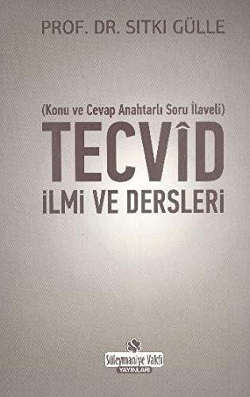 Tecvid İlmi ve Dersleri