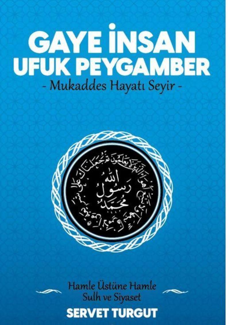 Gaye İnsan Ufuk Peygamber