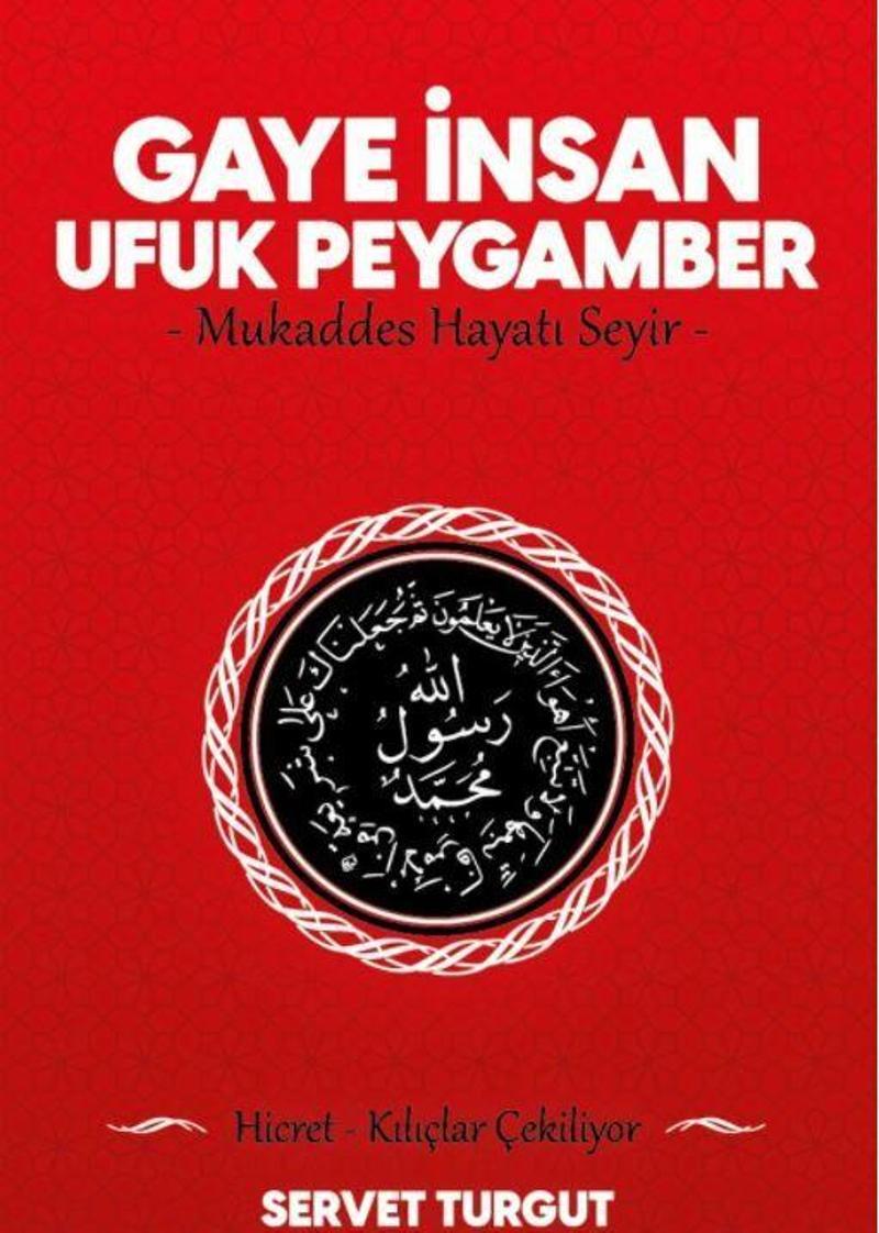 Gaye İnsan Ufuk Peygamber