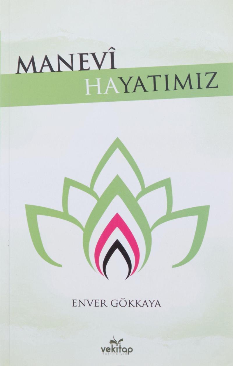 Manevi Hayatımız