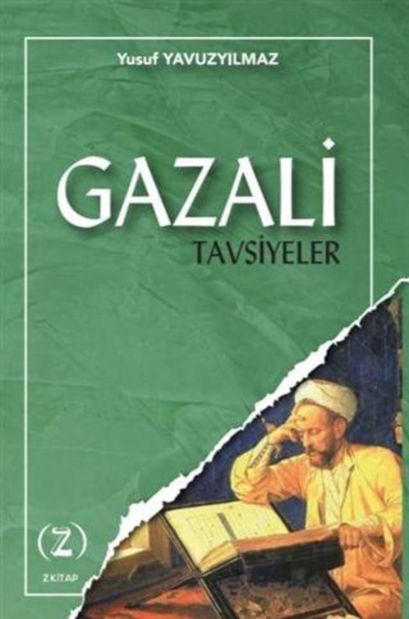 Gazali - Tavsiyeler