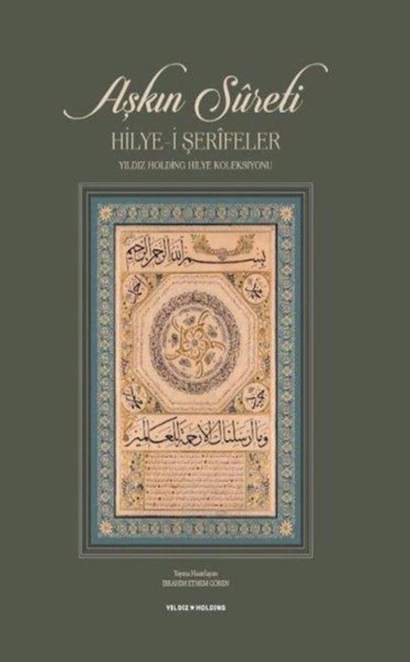 Aşkın Sureti - Hilye-i Şerifeler