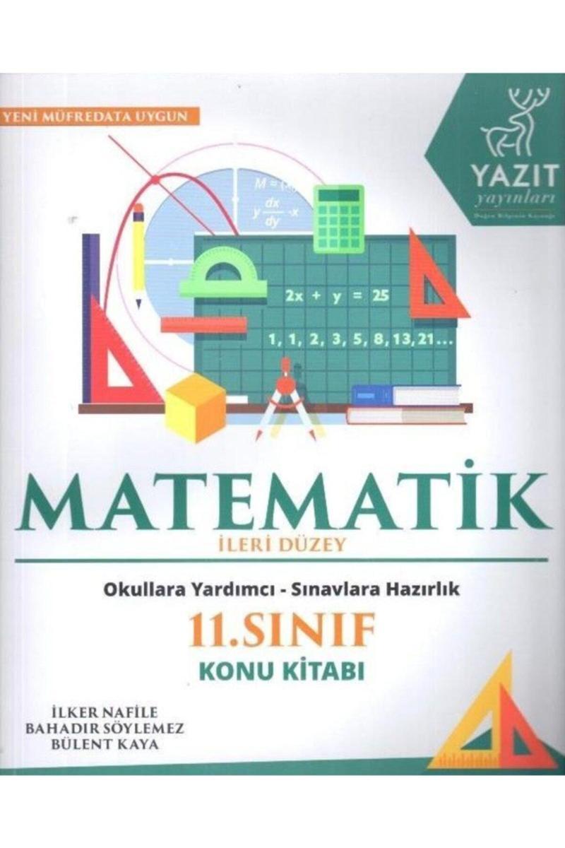 11. Sınıf Ileri Düzey Matematik Konu Kitabı - Yazıt