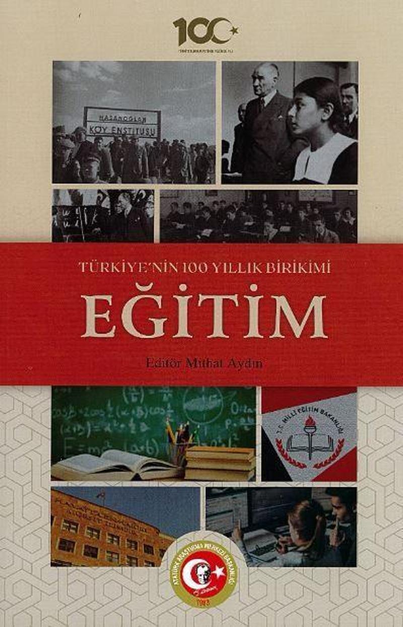 Türkiye'nin 100 Yıllık Birikimi: Eğitim