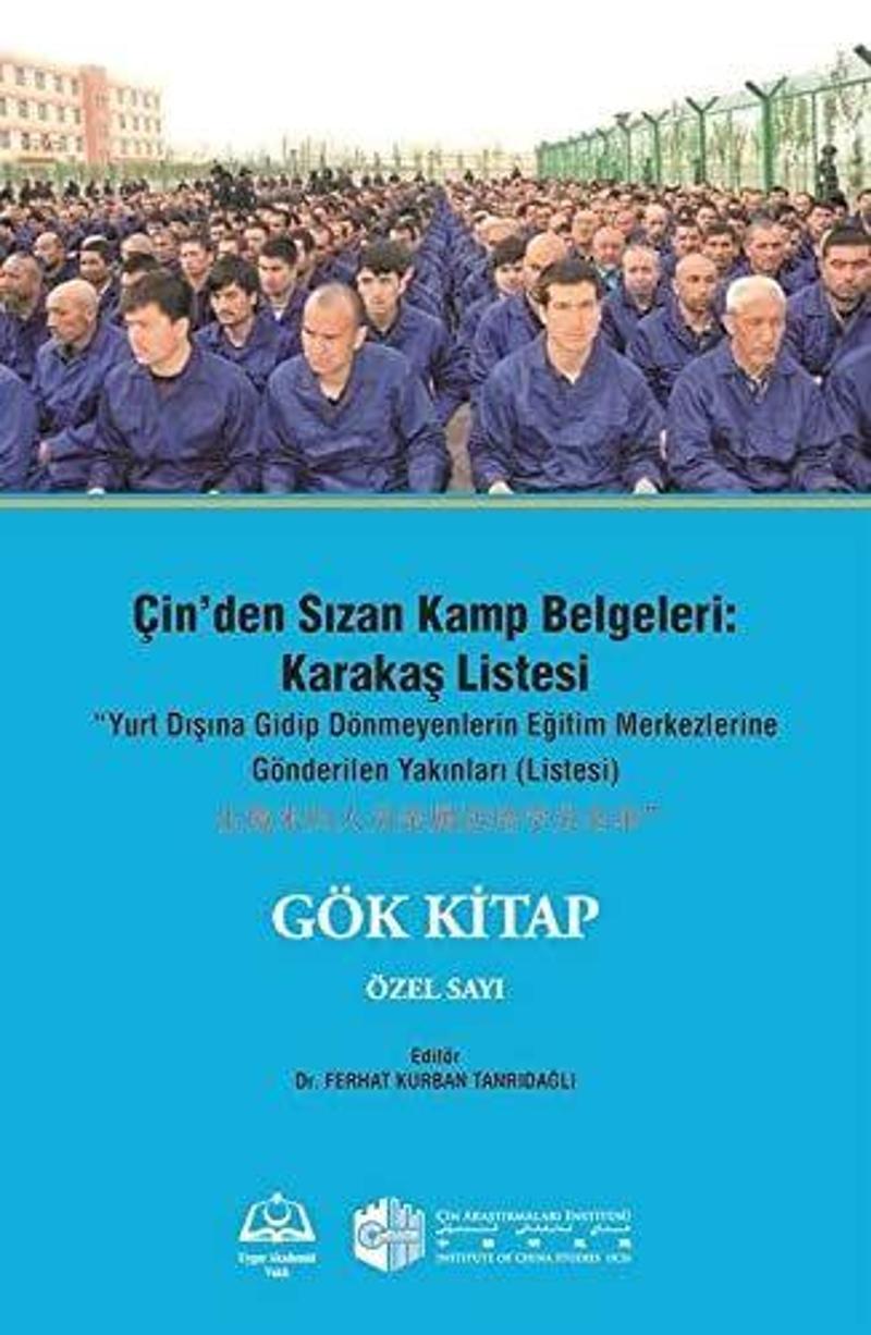 Çin'den Sızan Kamp Belgeleri: Karakaş Listesi