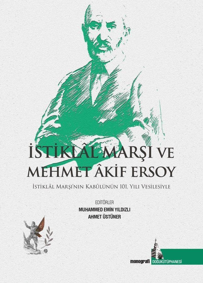 İstiklal Marşı ve Mehmet Akif Ersoy