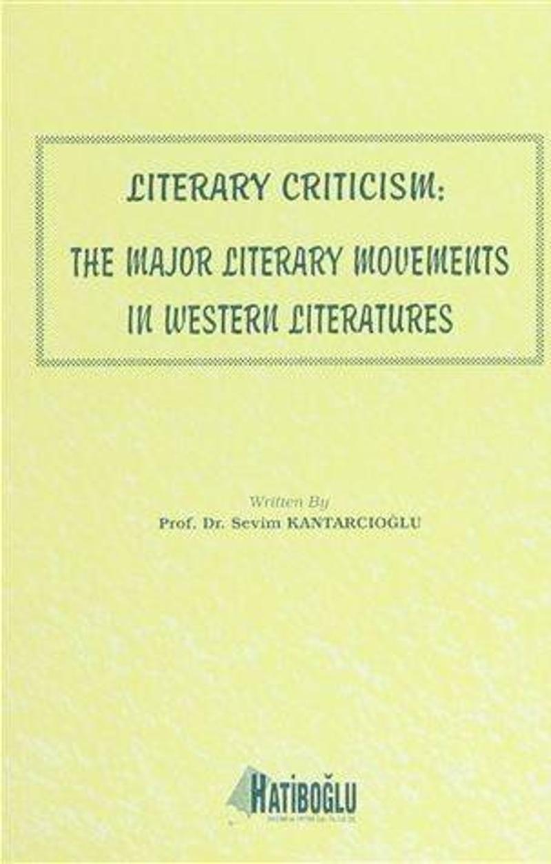 Literary Criticism: The Major Literary Movements in Western Literatures