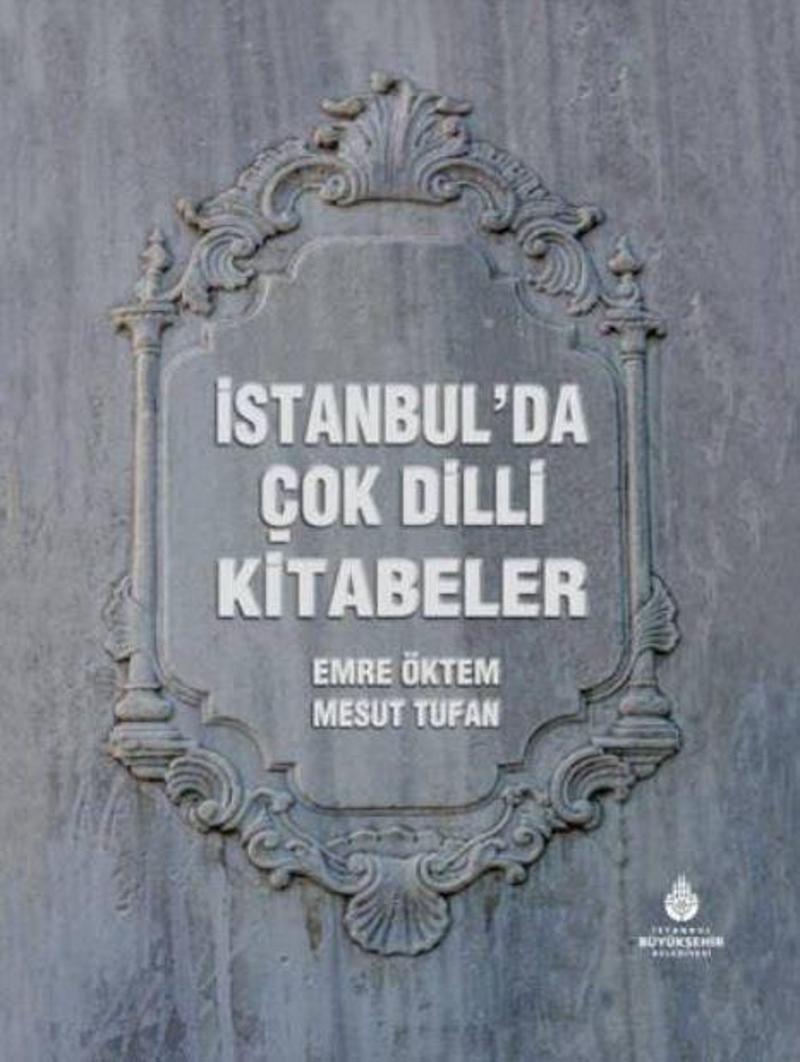 İstanbul’da Çok Dilli Kitabeler