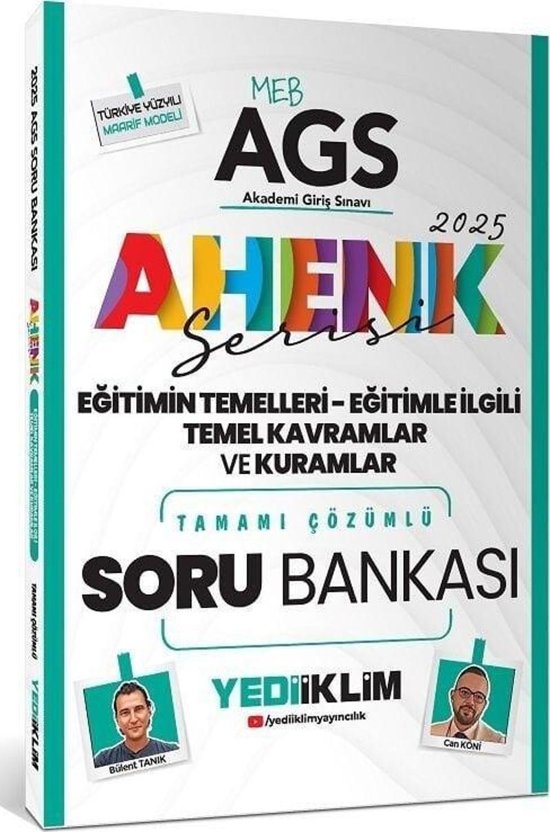 Yediiklim 2025 MEB-AGS Eğitimin Temelleri-Eğitimle İlgili Temel Kavramlar ve Kuramlar Soru Çözümlü Ahenk Serisi Yediikli
