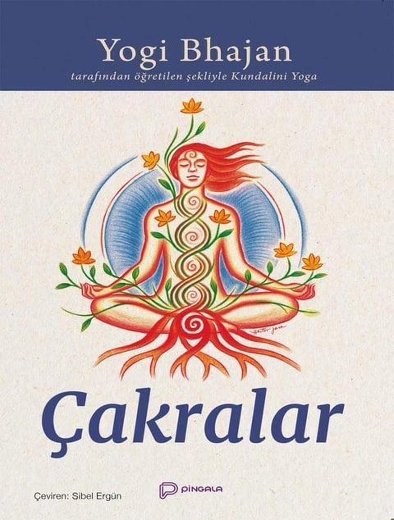 Çakralar - Yogi Bhajan