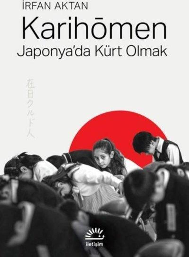 Karihömen - Japonya'da Kürt Olmak