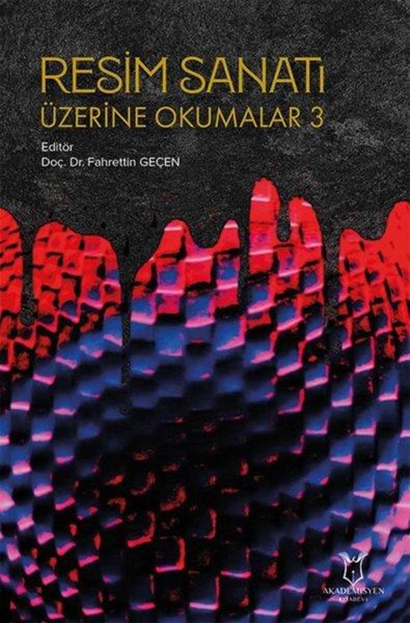 Resim Sanatı Üzerine Okumalar 3