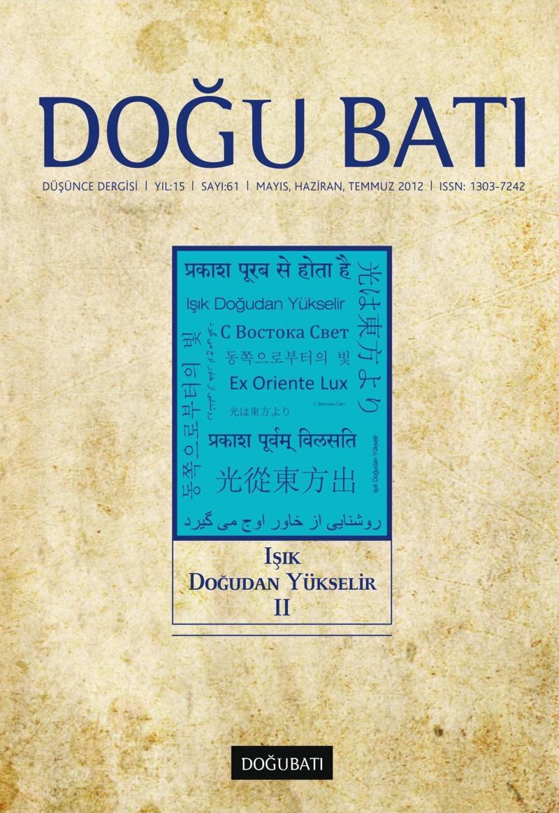 Doğu Batı Sayı 61: Işık Doğudan Yükselir - II