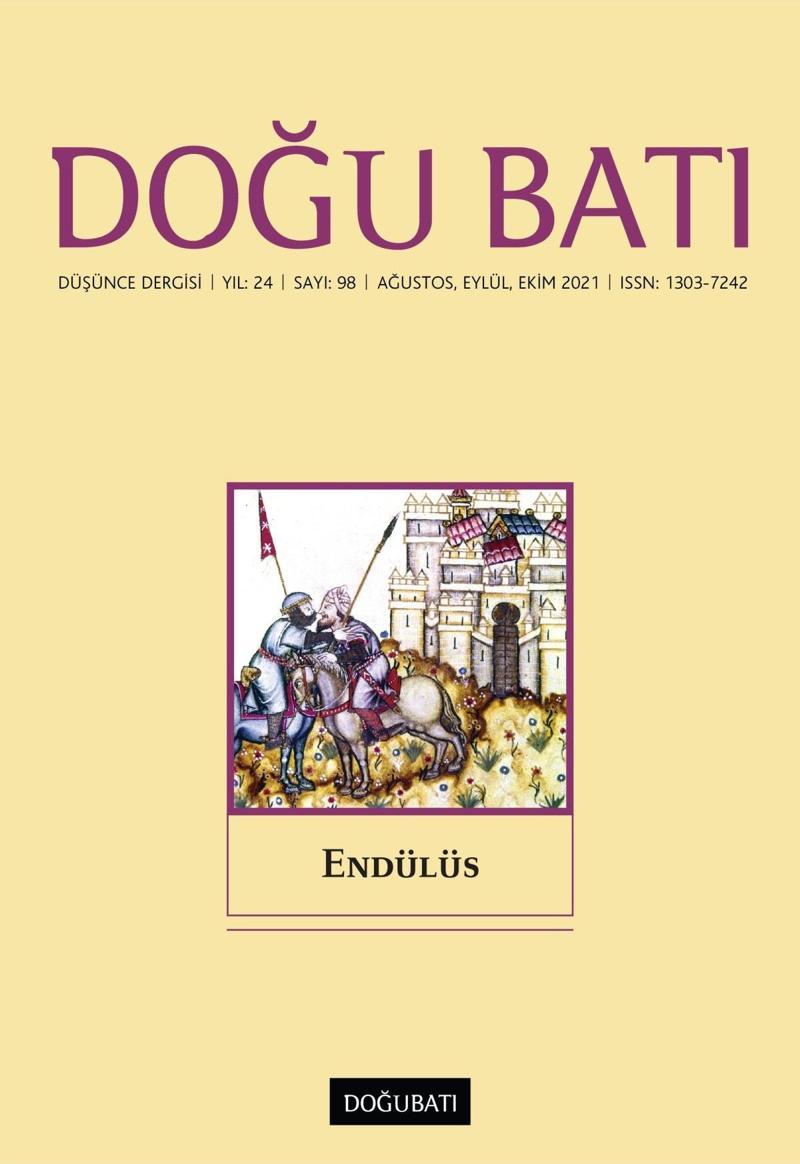 Doğu Batı Sayı 98: Endülüs