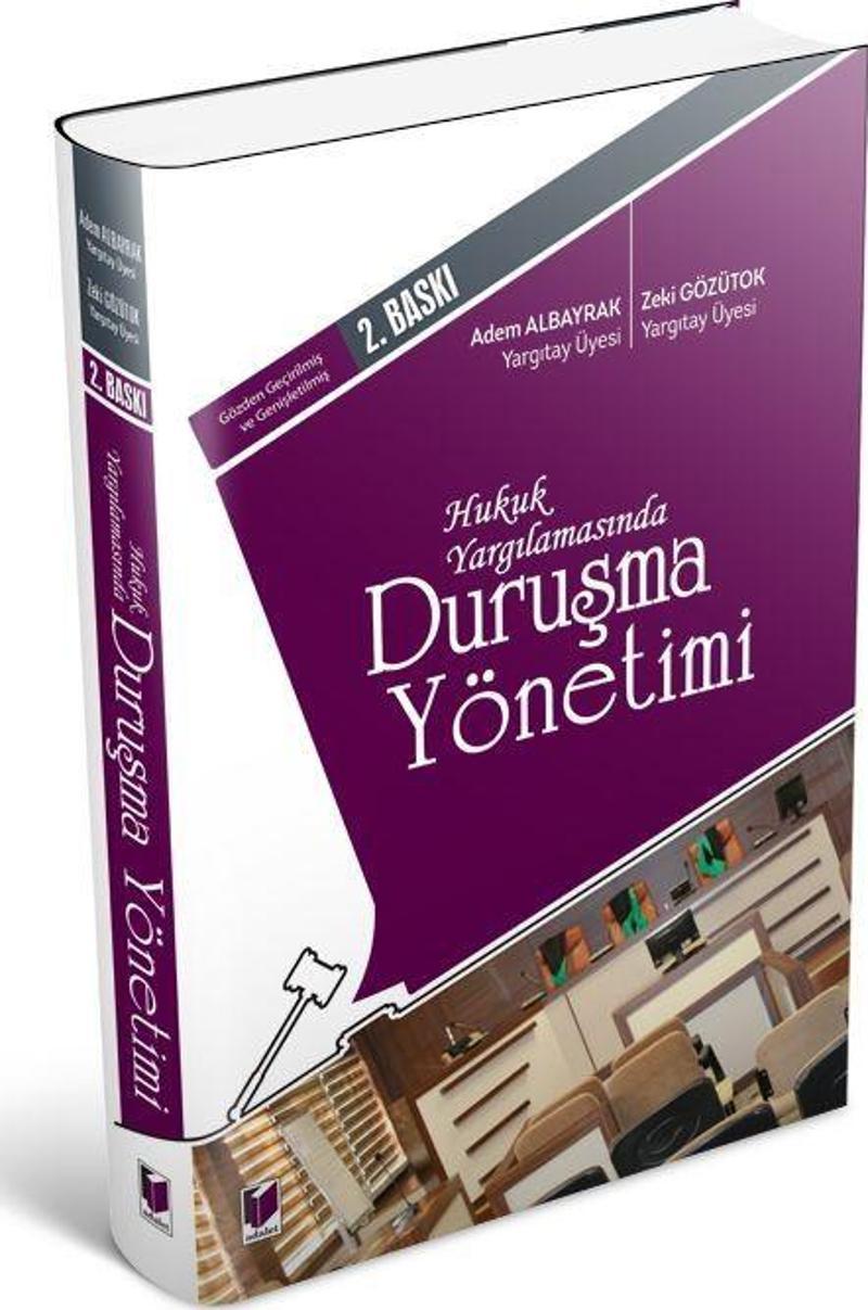 Hukuk Yargılamasında Duruşma Yönetimi