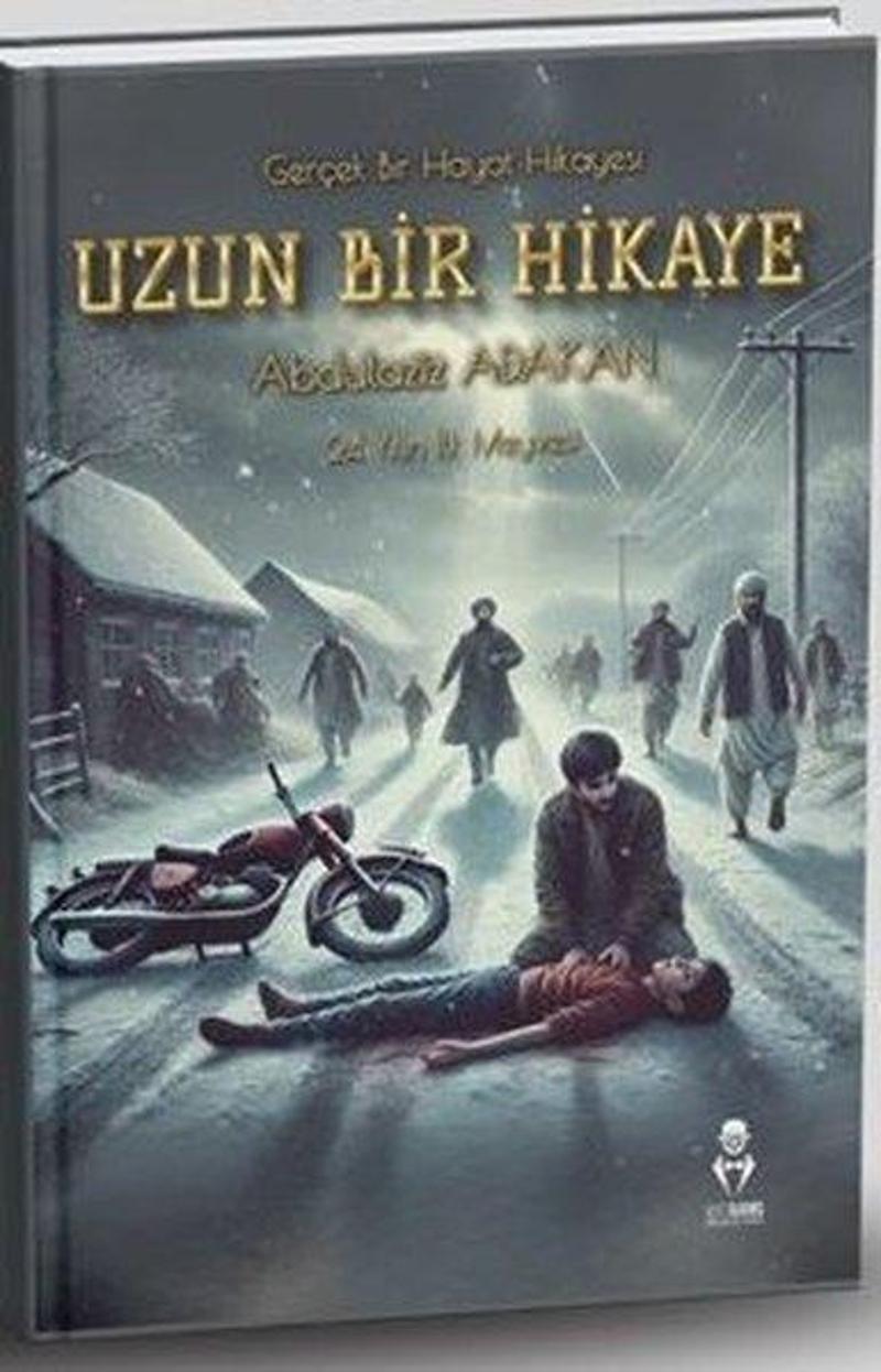 Uzun Bir Hikaye - Gerçek Bir Hayat Hikayesi