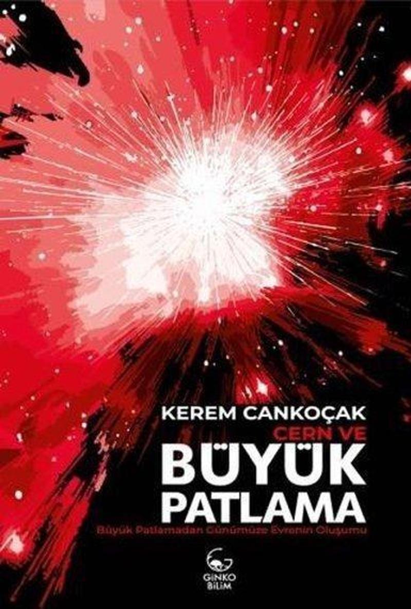 Cern ve Büyük Patlama