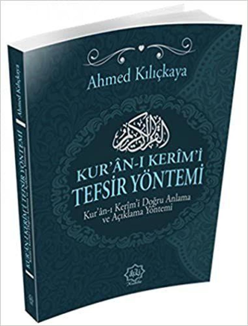 Kur'an-ı Kerim Tefsir Yöntemi