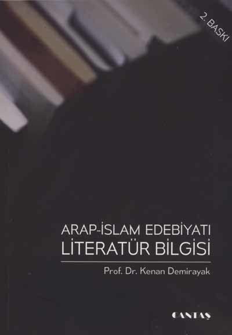 Arap İslam Edebiyatı Literatür Bilgisi