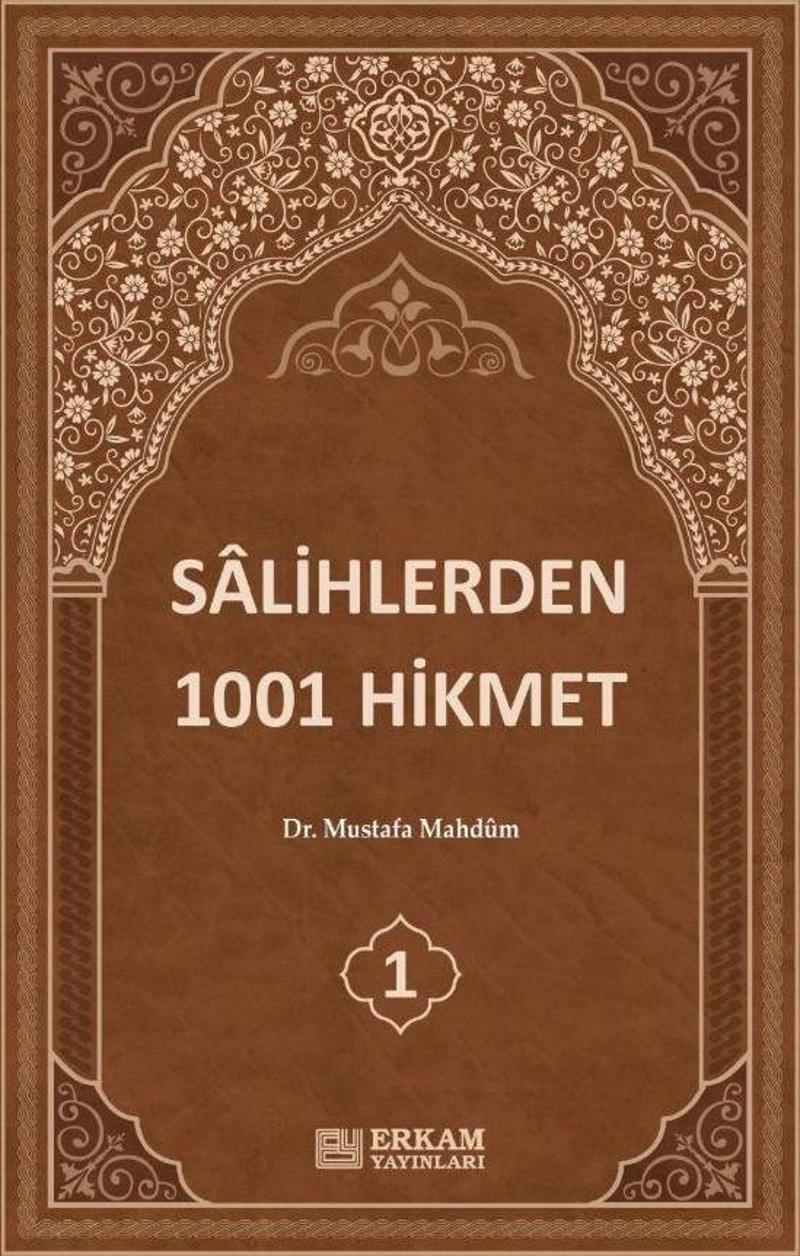 Sâlihlerden 1001 Hikmet (3 Cilt Takım)