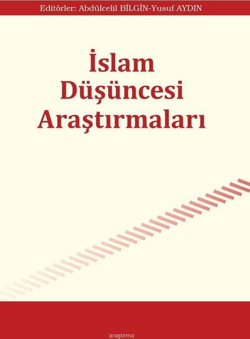 İslam Düşüncesi Araştırmaları - I