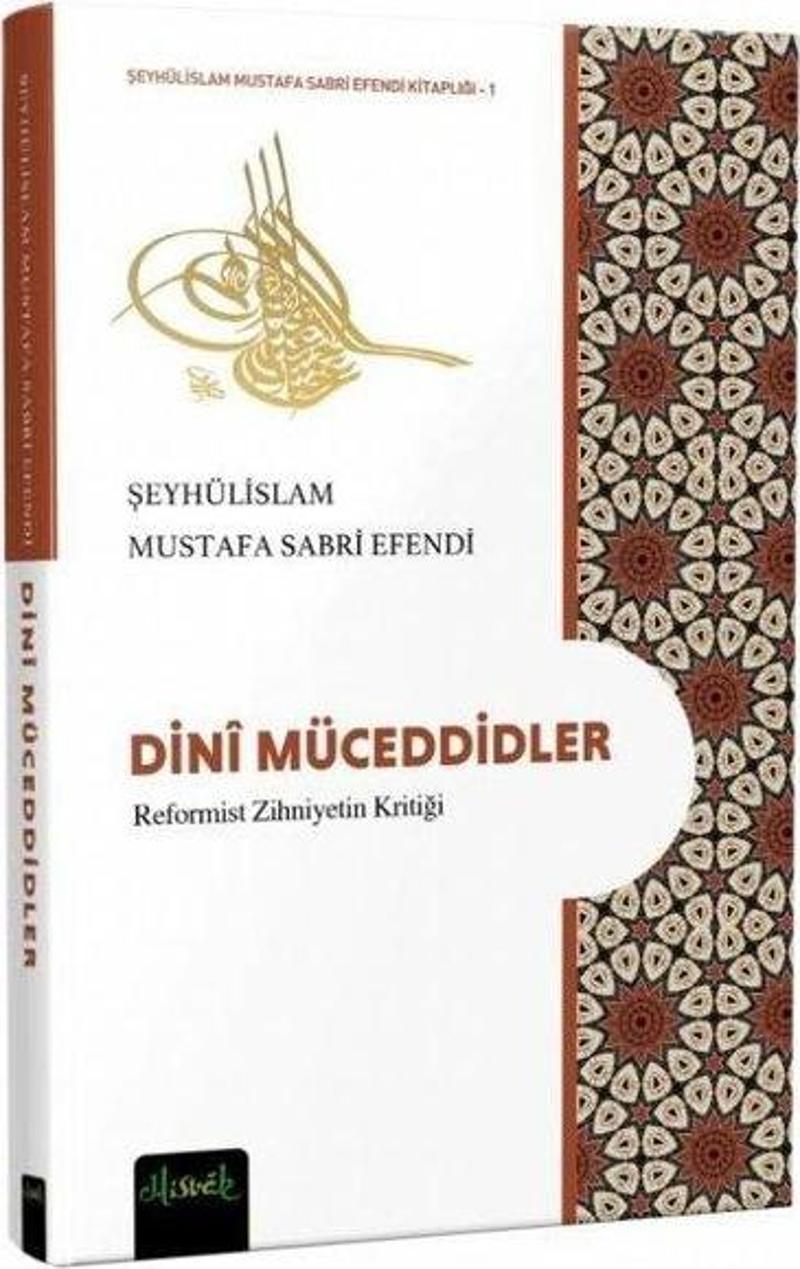 Dini Müceddidler - Reformist Zihniyetin Kritiği