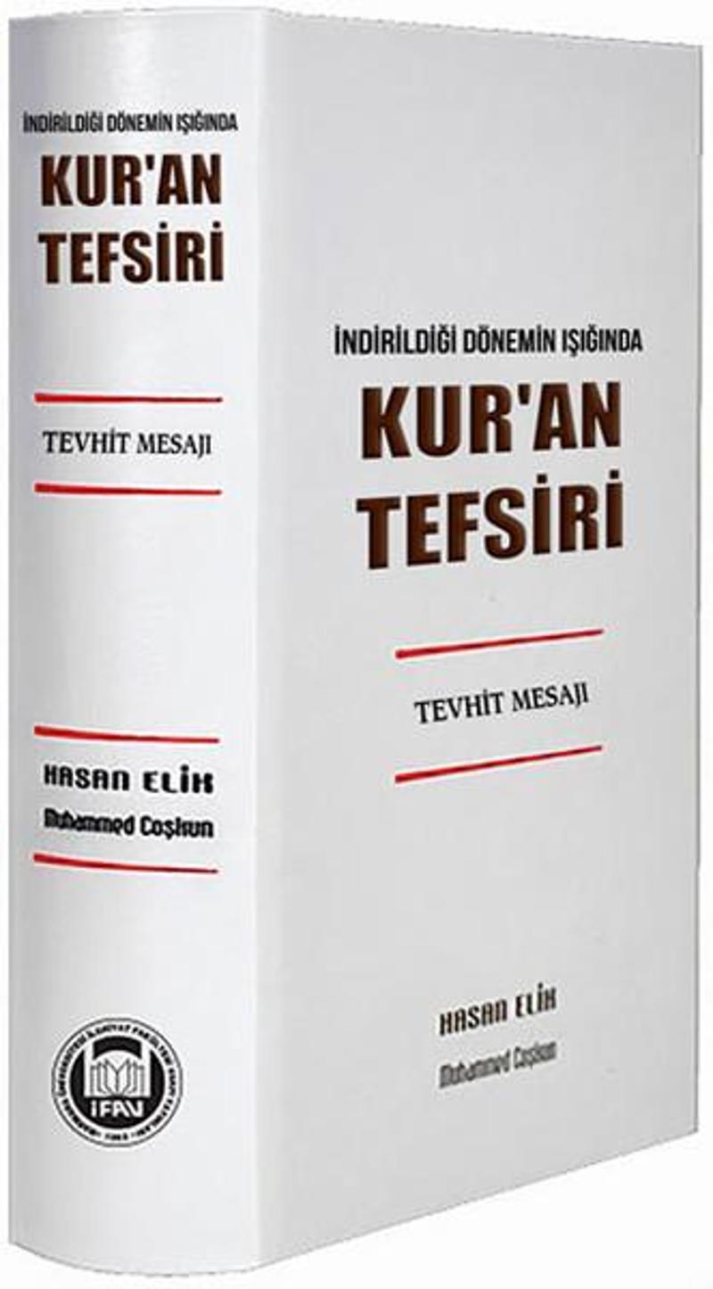 Kur'an Tefsiri - Tevhid Mesajı