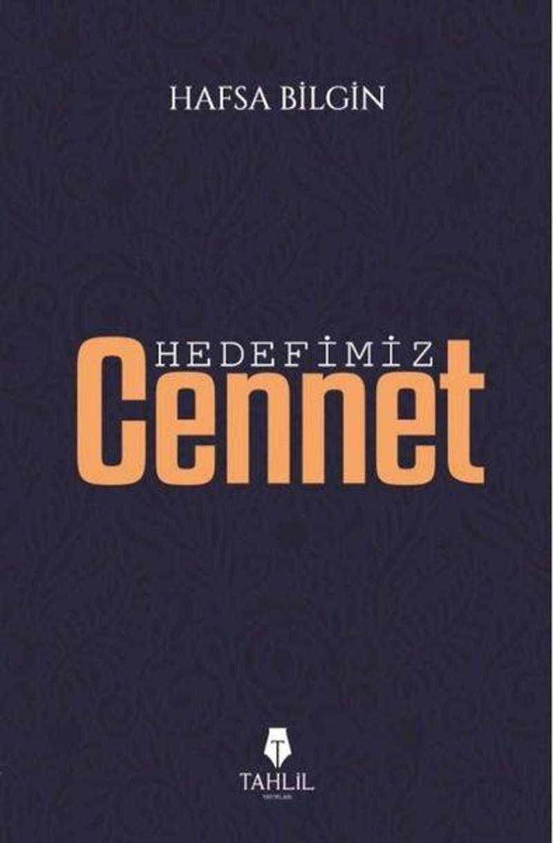 Hedefimiz Cennet