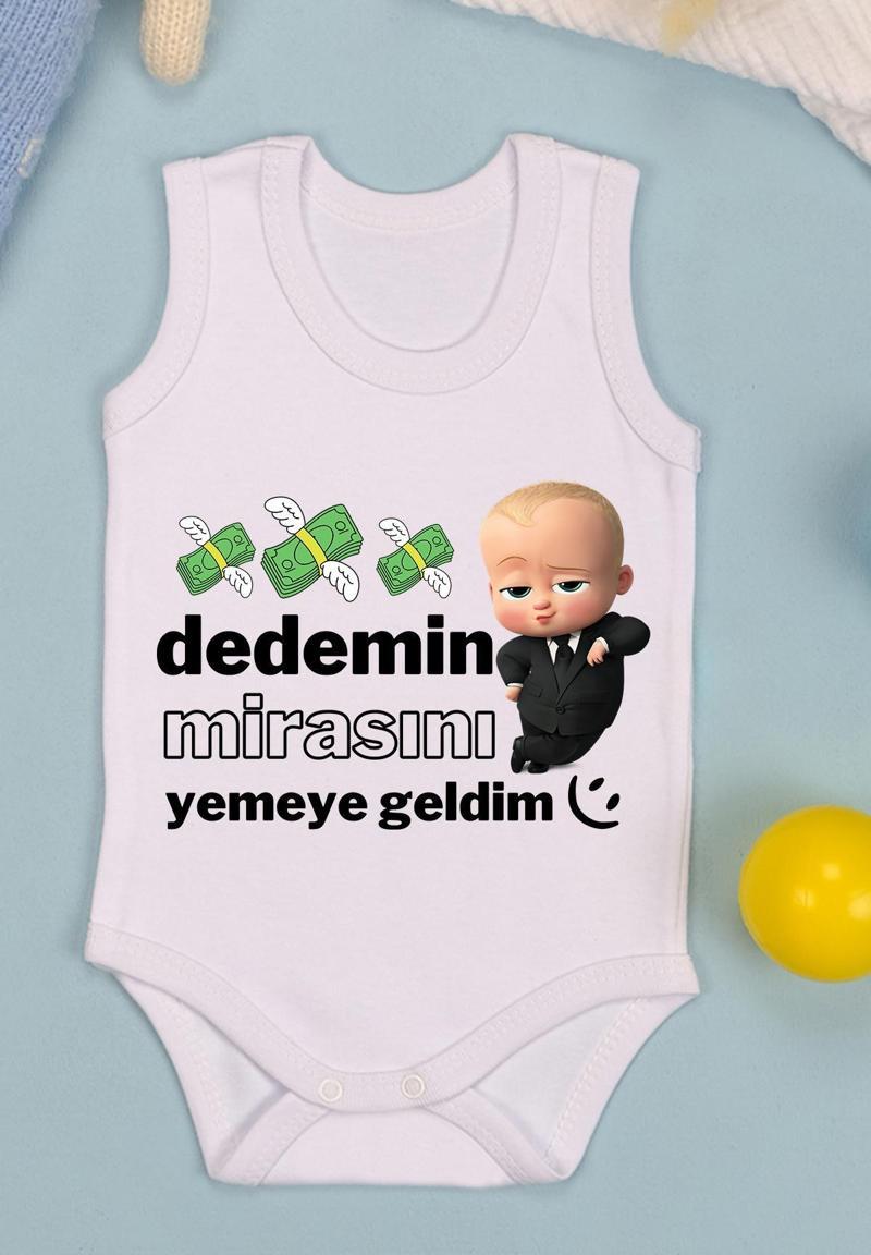 Dedemin Mirasını Yemeye Geldim Baskılı Çıtçıt Body Zıbın