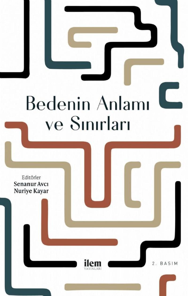 Bedenin Anlamı ve Sınırları